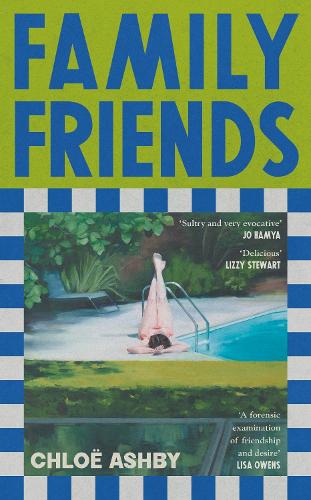 Family Friends by Chloë Ashby