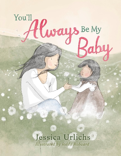 You’ll Always Be My Baby