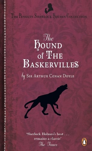The Hound of the Baskervilles by Arthur Conan Doyle
