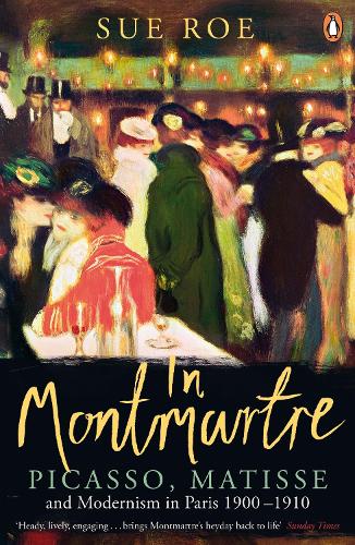 In Montmartre by Sue Roe