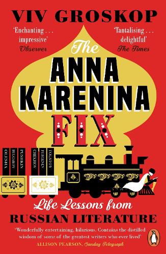 The Anna Karenina Fix by Viv Groskop