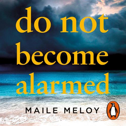 Do Not Become Alarmed