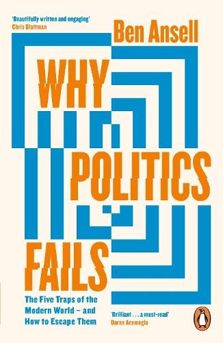 Why Politics Fails by Ben Ansell