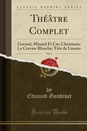 Theatre Complet, Vol. 1