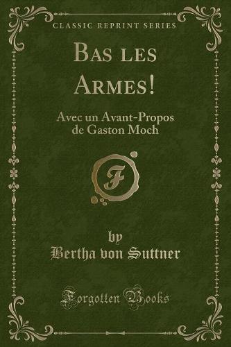 Bas Les Armes!
