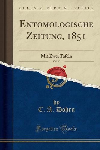 Entomologische Zeitung, 1851, Vol. 12