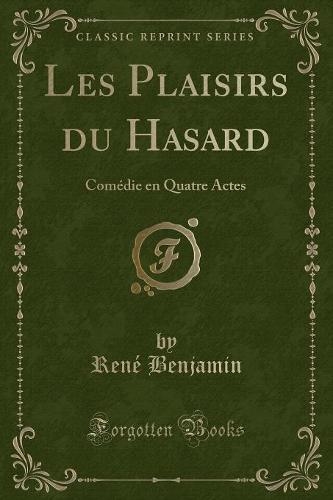 Les Plaisirs Du Hasard