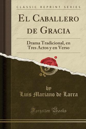 El Caballero de Gracia