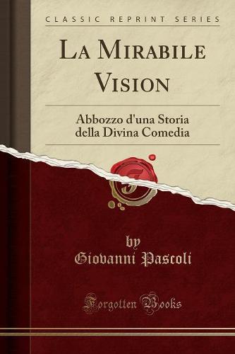 La Mirabile Vision