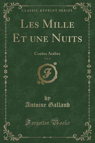 Les Mille Et Une Nuits, Vol. 2