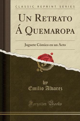 Un Retrato A Quemaropa
