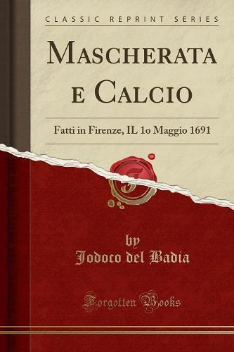 Mascherata E Calcio