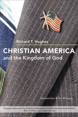 Christian America and the Kingdom of God