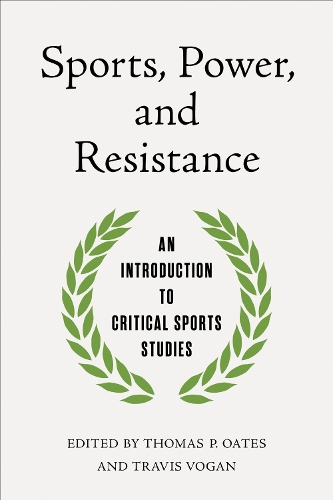 Sports, Power, and Resistance