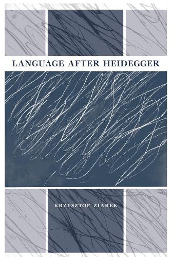Language After Heidegger