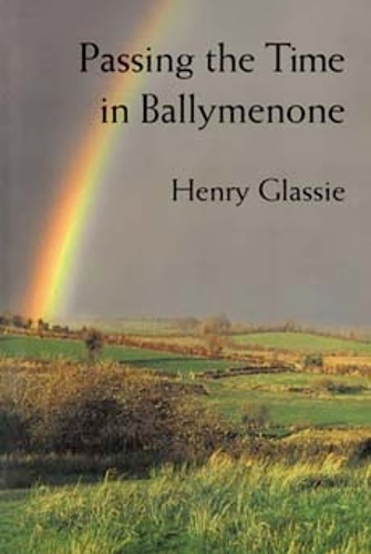 Passing the Time in Ballymenone