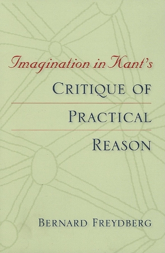 Imagination in Kant's Critique of Practical Reason