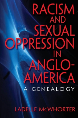 Racism and Sexual Oppression in Anglo-America