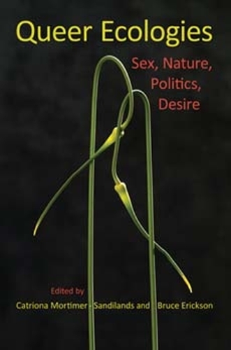 Queer Ecologies