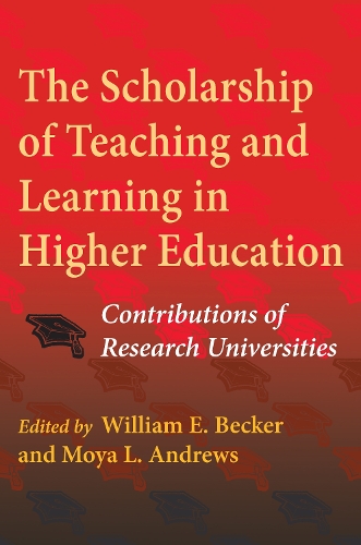 The Scholarship of Teaching and Learning in Higher Education