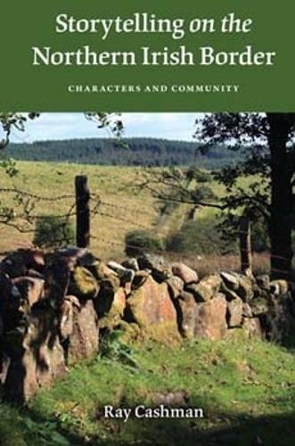 Storytelling on the Northern Irish Border