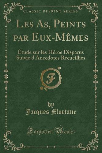Les As, Peints Par Eux-Memes
