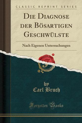 Die Diagnose Der Boesartigen Geschwulste