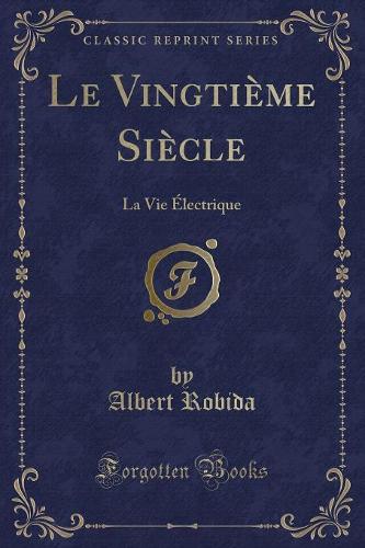 Le Vingtieme Siecle
