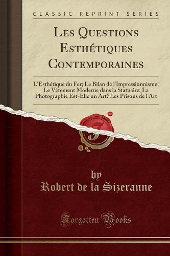 Les Questions Esthetiques Contemporaines