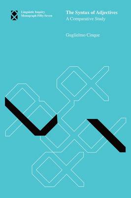 The Syntax of Adjectives: Volume 57