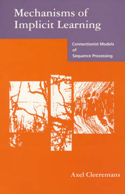Mechanisms of Implicit Learning