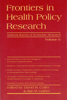Frontiers in Health Policy Research: v. 6
