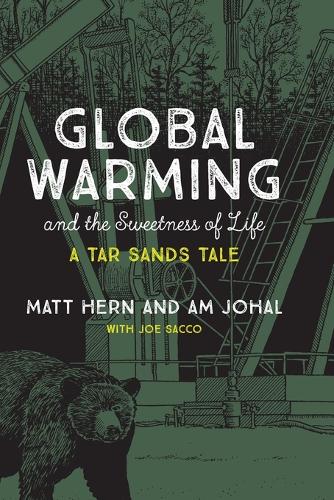 Global Warming and the Sweetness of Life
