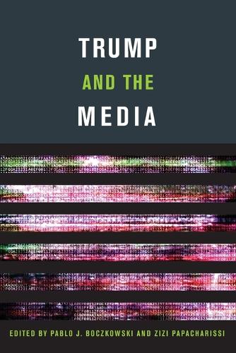 Trump and the Media