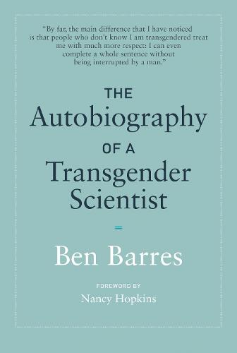 The Autobiography of a Transgender Scientist