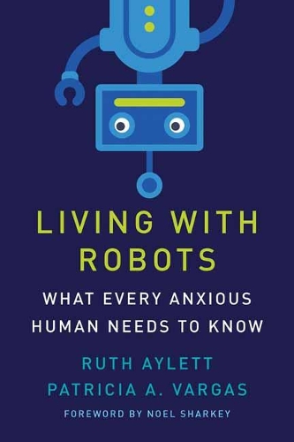 Living with Robots