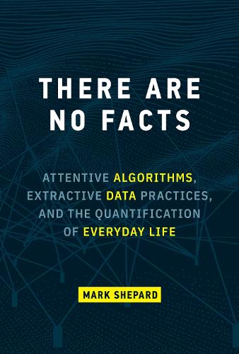 There Are No Facts