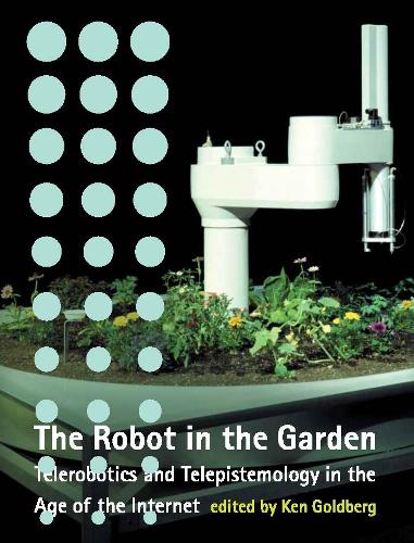 The Robot in the Garden