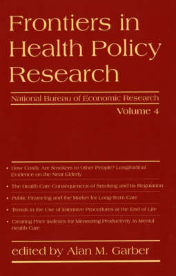 Frontiers in Health Policy Research: Volume 4
