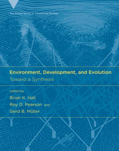 Environment, Development, and Evolution