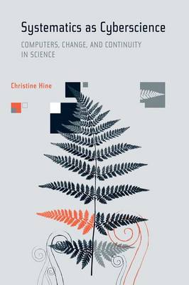 Systematics as Cyberscience