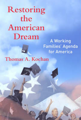 Restoring the American Dream