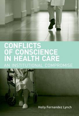 Conflicts of Conscience in Health Care