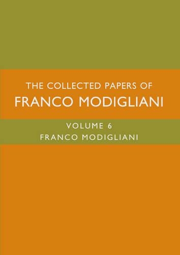 The Collected Papers of Franco Modigliani