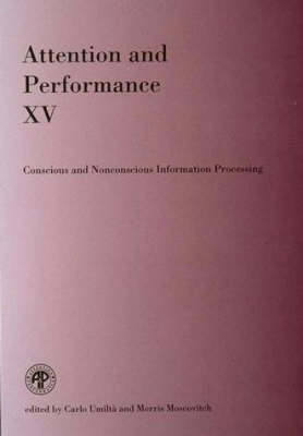 Attention and Performance XV
