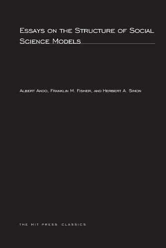 Essays on the Structure of Social Science Models