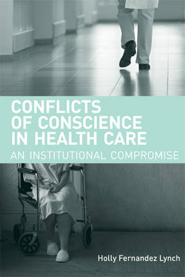 Conflicts of Conscience in Health Care