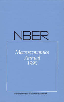 NBER Macroeconomics Annual 1990