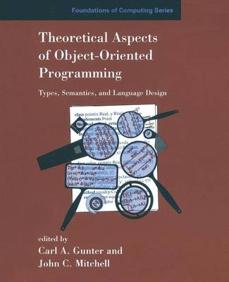 Theoretical Aspects of Object-Oriented Programming