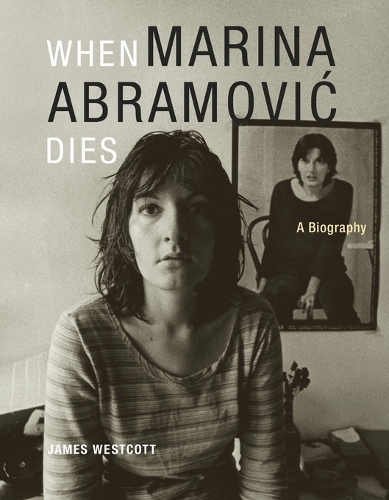 When Marina Abramovic Dies